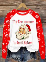 Christmas Tis The Season To Hail Satan Print Sweatshirt