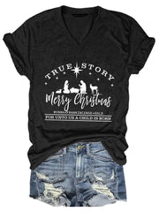 Christian Christmas True Story Casual T-Shirt