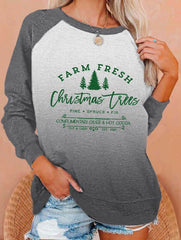 FARM FRESH Christmas trees Print Sweatshirt