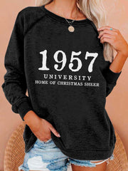 1957 University Home Of Christmas Cheer Print Casual Sweatshirt