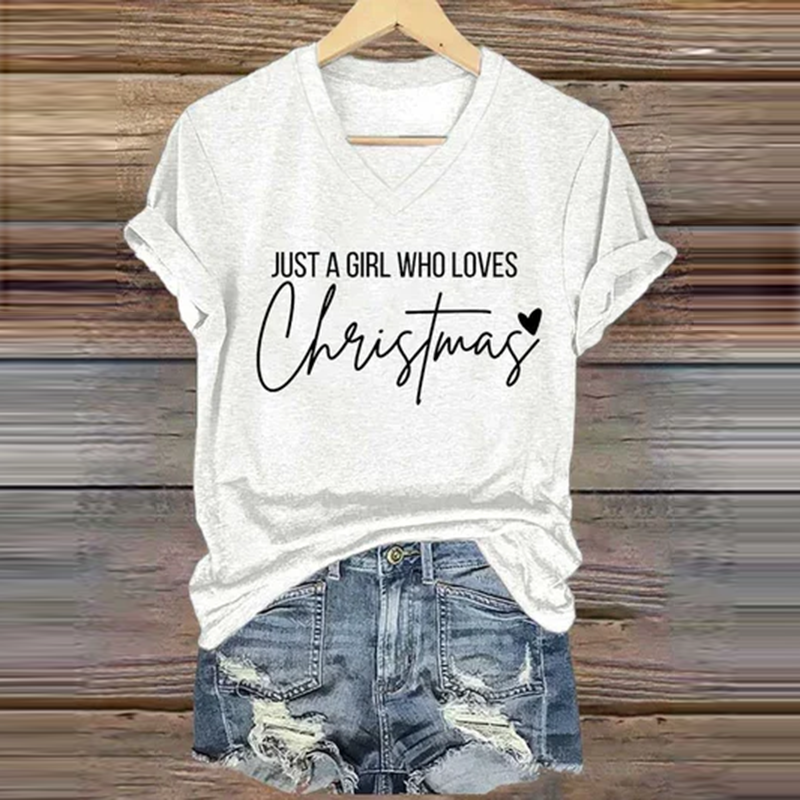 Just A Girl Who Loves Christmas Print Casual T-Shirt