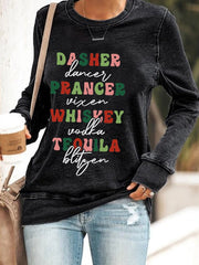 Funny Christmas Dasher Dancer Prancer Vixen Comet Cupid Donner Blitzen Rudolphr Printed Sweatshirt