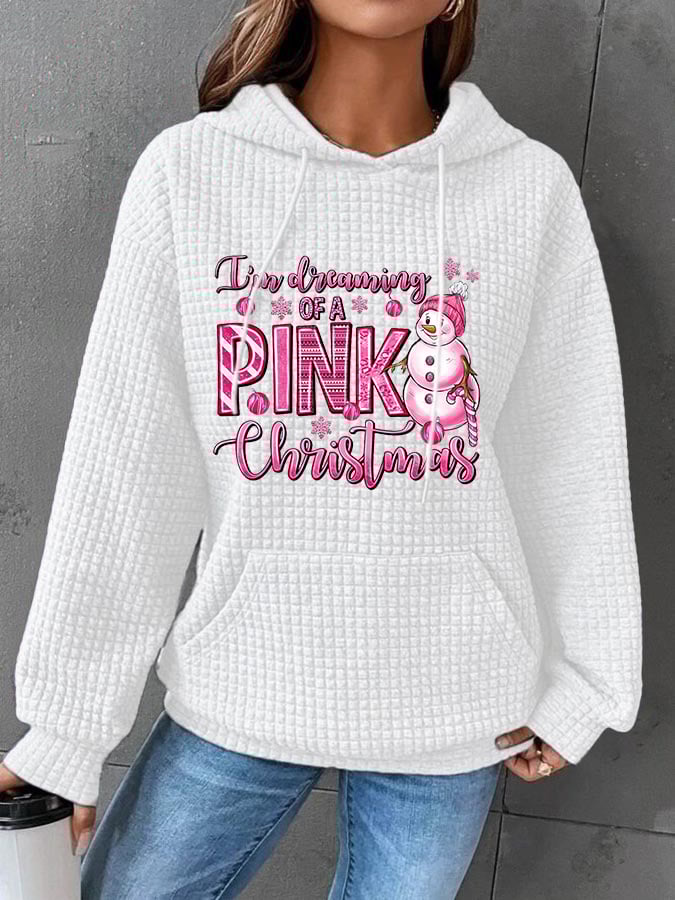 I'm Dreaming Of A Pink Christmas Print Waffle Hoodie