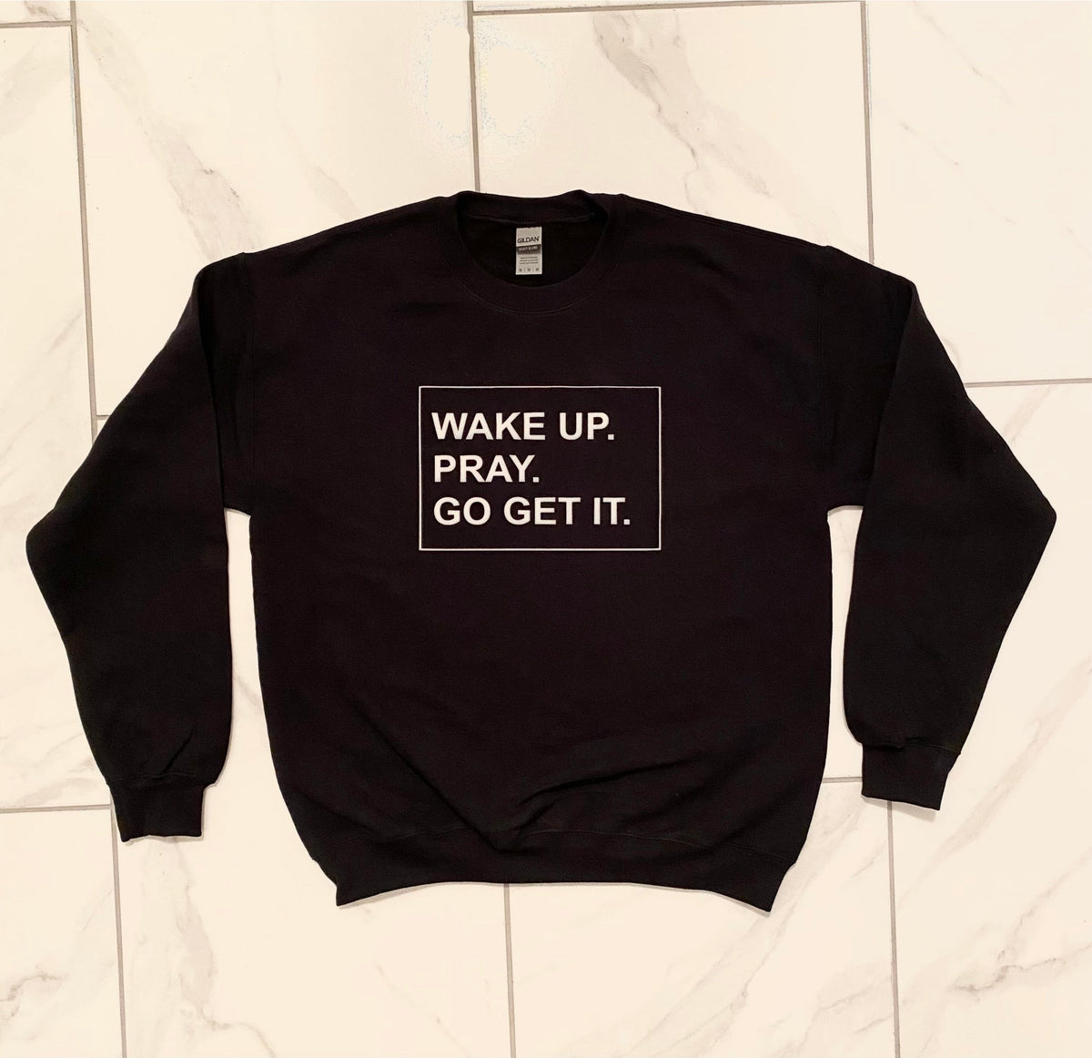 Go Get It Sweatshirt